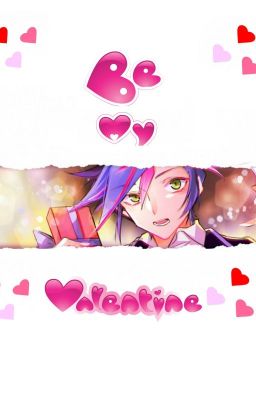 ❤ Be my Valentine ❤ YusakuxReader (Yu-Gi-Oh Vrains) One-shot