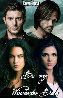 Be my Winchester Babe. [Band 2] [UPDATES UNGEWISS]