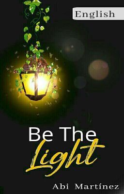 Be The Light  (English version)