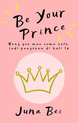 Be Your Prince