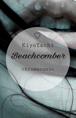 Beachcomber - KiyoYachi