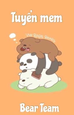 [ Bear Team ] Tuyển mem