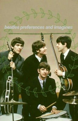 beatles preferences and imagines