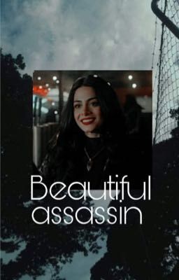 Beautiful assassin 