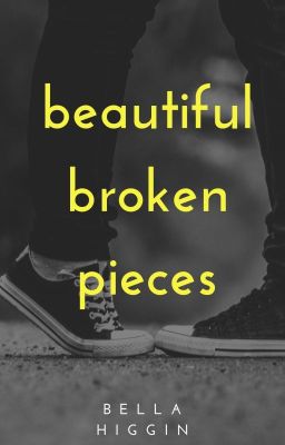 Beautiful Broken Pieces