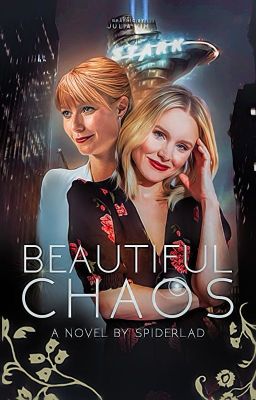 Beautiful Chaos ▷ Pepper Potts