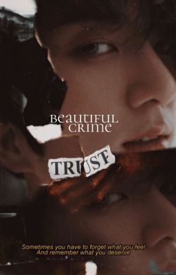 Beautiful Crime ➳j.jk