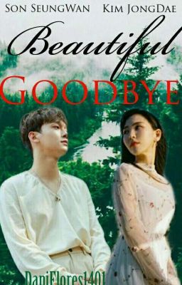 Beautiful Goodbye 