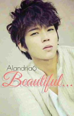 Beautiful [Infinite Fanfic]