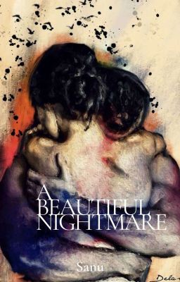 Beautiful Nightmare