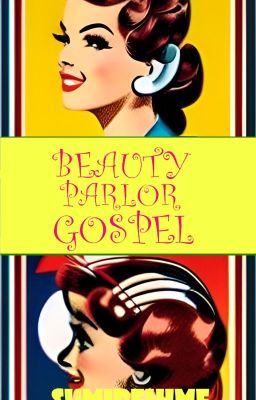 Beauty Parlor Gospel