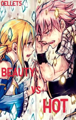 Beauty vs Hot ( Nalu)