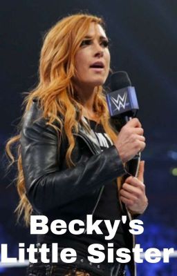 Becky's Little Sister (On Hold)