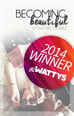 Becoming Beautiful (Wattys2014)