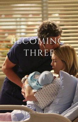 becoming three(greys/private practice)