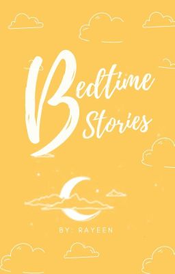 BEDTIME STORIES