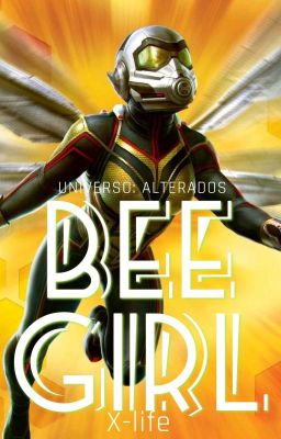 Beegirl|Spin-off:Saga:Alterados|