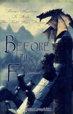 Before The Fall {An Eragon Fanfiction}