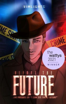 Before The Future [Wattys 2021 Winner]