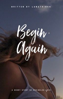 Begin Again