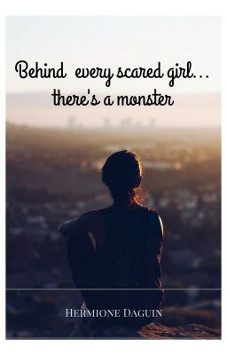 Behind every scared girl...There's a monster (behind the girl 2)