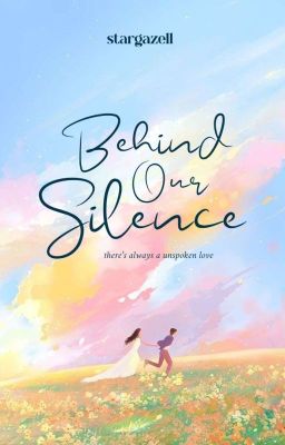 Behind Our Silence (Slow Update)