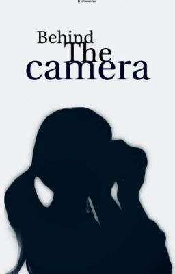 Behind The Camera[EXO Fanfiction]