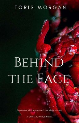 Behind the face