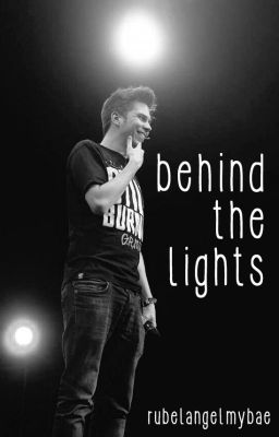 Behind the lights » ElRubiusOMG