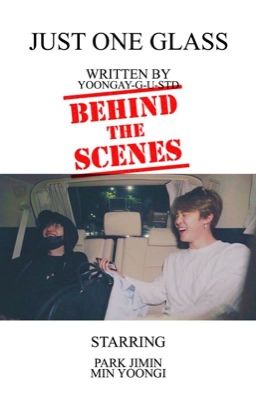 Behind The Scenes | yoonmin