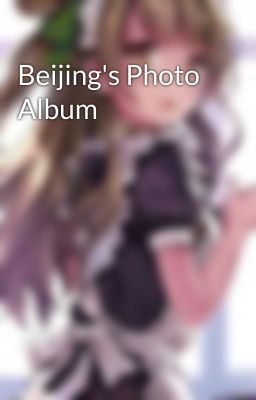 Beijing's Photo Album