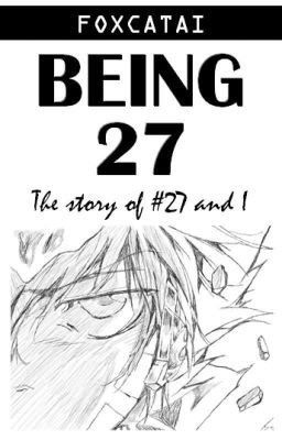 BEING 27 (KHR FanFiction) Übersetzt 