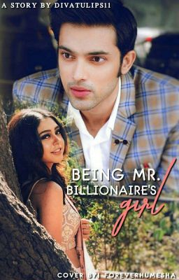 Being Mr. Billionaire's Girl