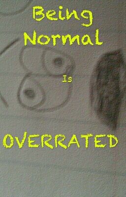 Being Normal is Overrated