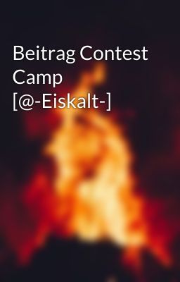 Beitrag Contest Camp [@-Eiskalt-]