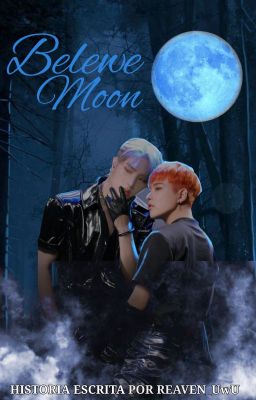 Belewe Moon - [MinJoong]