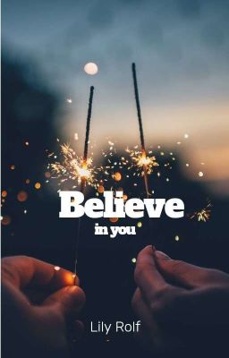 Believe in you (ONC 2024)