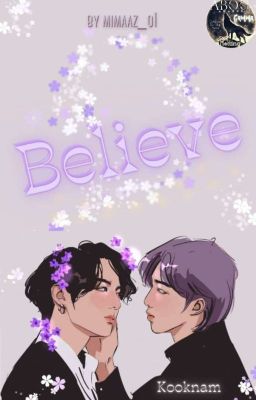 Believe (KookNam) Terminada