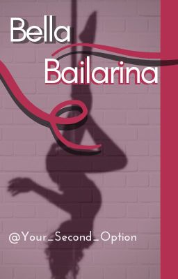 BELLA BAILARINA (One-shot)