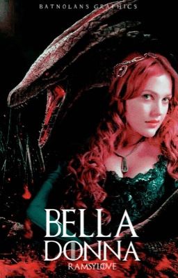 belladonna.                   ━━━ house of the dragon 