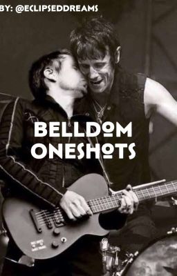 Belldom Oneshots