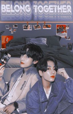 Belong Together ✧ KookV.