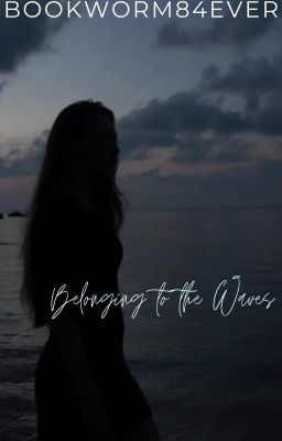 Belonging to the Waves