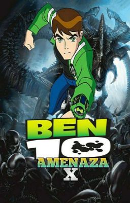 Ben 10:Amenaza X   [Tierra 30]