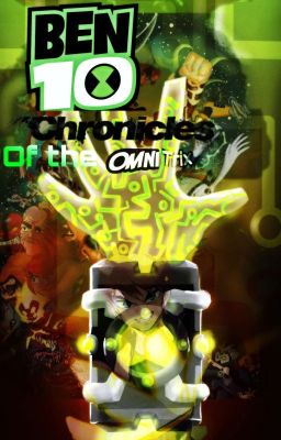 Ben 10: Chronicles of the Omnitrix