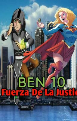 Ben 10: Fuerza de la Justicia 