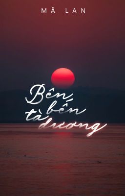 Bên Bến Tà Dương