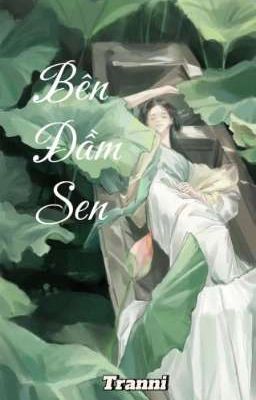 Bên đầm sen