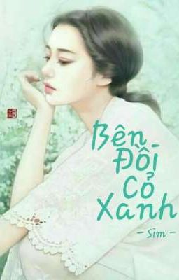 Bên Đồi Cỏ Xanh