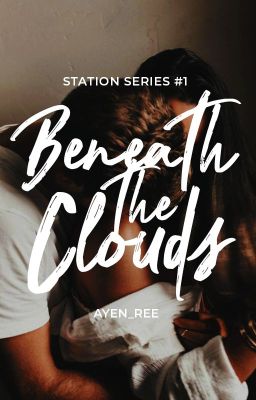 Beneath the Clouds (STATION Series #1)